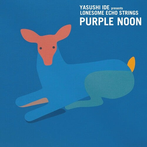 YASUSHI IDE PRESENTS LONESOME ECHO STRINGS - PURPLE NOON
