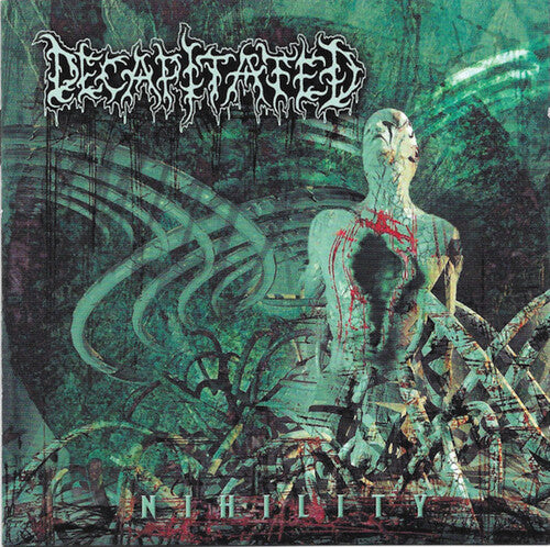 DECAPITATED - NIHILITY