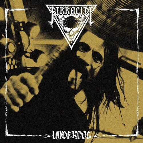 PERRACIDE - UNDERDOG