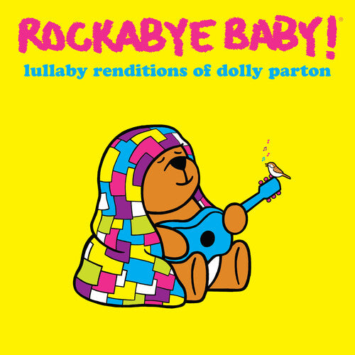 ROCKABYE BABY! - LULLABY RENDITIONS OF DOLLY PARTON
