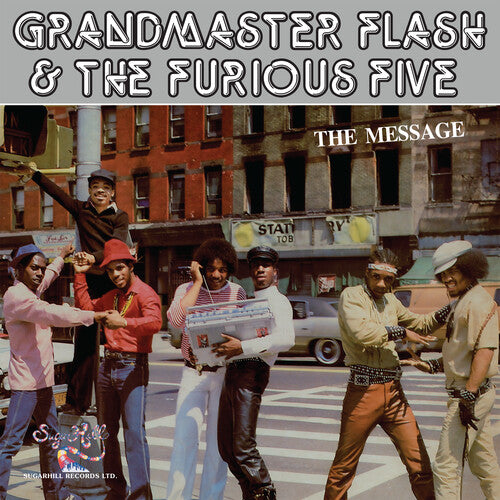 Grandmaster Flash & the Furious Five – The Message