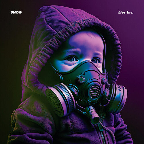 SNOG - LIES INC. LIES INC.