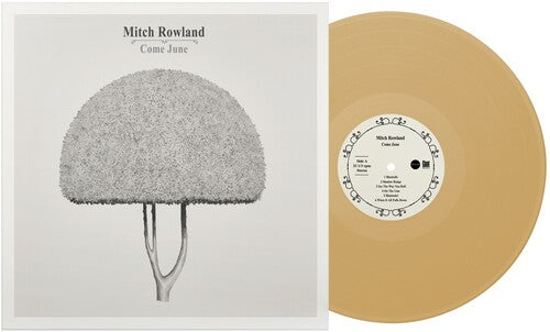 ROWLAND,MITCH - COME JUNE