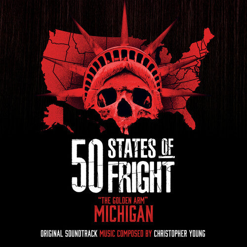 YOUNG,CHRISTOPHER - 50 STATES OF FRIGHT: THE GOLDEN ARM (MICHIGAN)