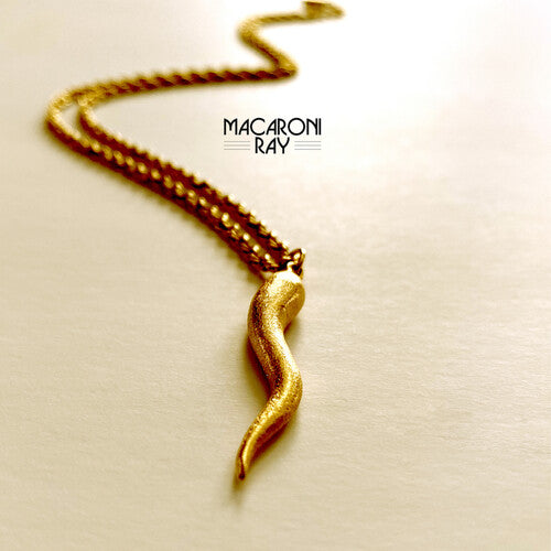 Ray West – Macaroni Ray