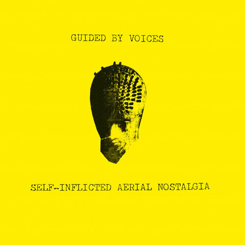 GUIDED BY VOICES - SELF-INFLICTED AERIAL NOSTALGIA