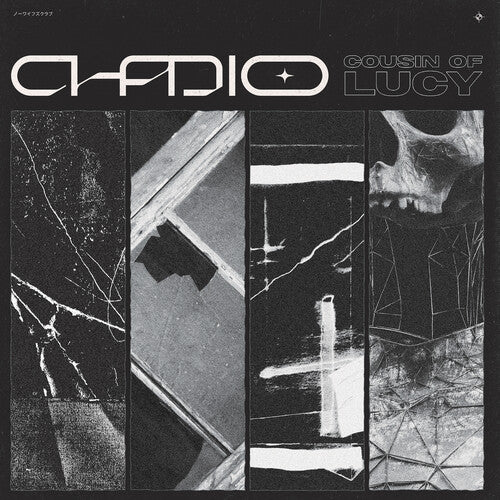 CHADIO - COUSIN OF LUCY