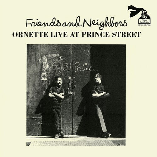 COLEMAN,ORNETTE - FRIENDS & NEIGHBORS (LIVE AT PRINCE STREET)