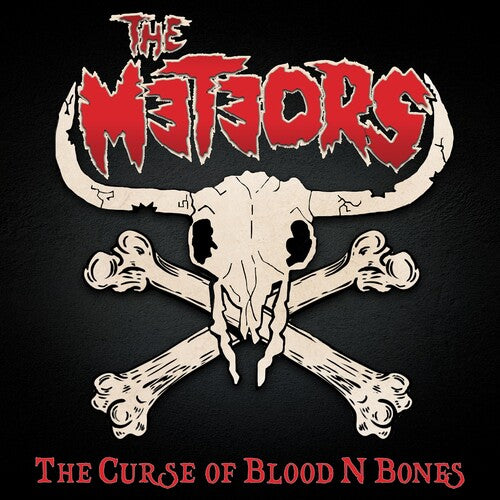 The Meteors – The Curse Of Blood N’ Bones