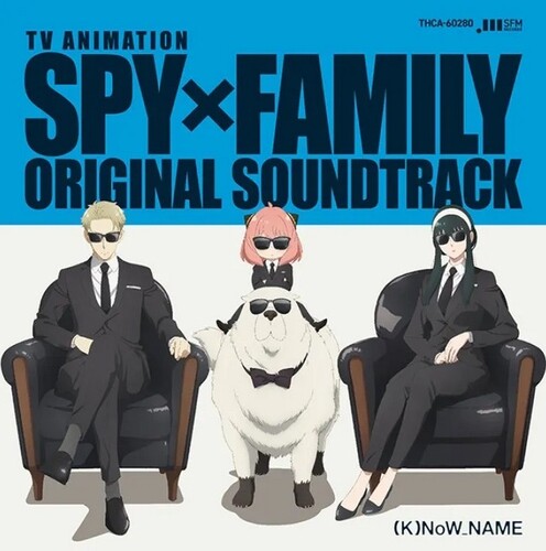 (K)Now_Name – SPY X FAMILY (Original Soundtrack)