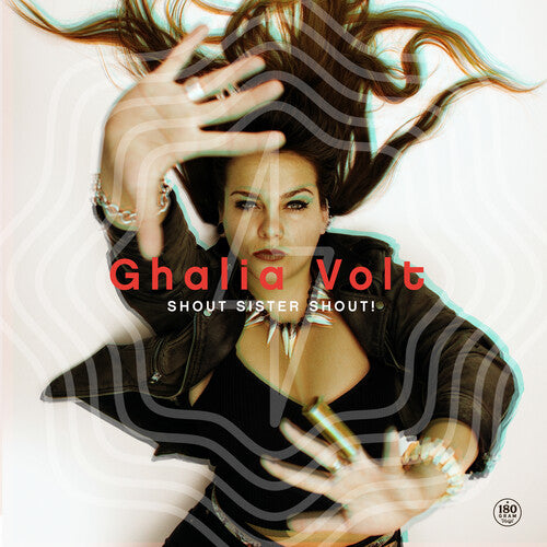 Ghalia Volt – Shout Sister Shout