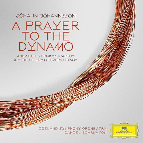 BJARNASON,DANIEL / ICELAND SYMPHONY ORCHESTRA - JOHANNSSON: A PRAYER TO THE DYNAMO