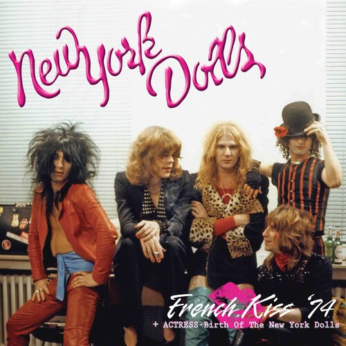 NEW YORK DOLLS - FRENCH KISS '74