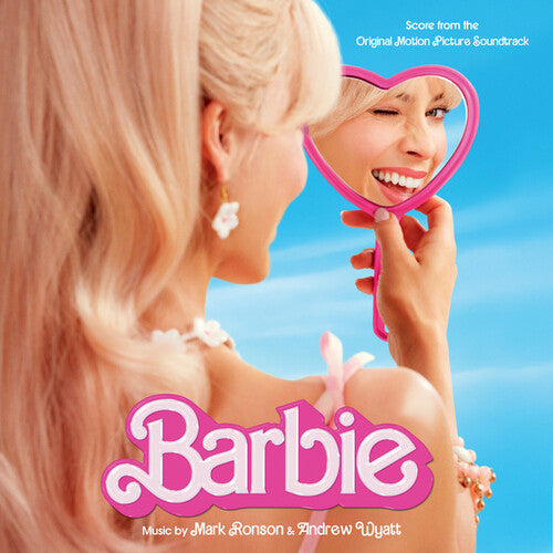 RONSON,MARK / WYATT,ANDREW - BARBIE THE FILM SCORE - O.S.T.