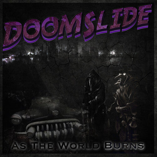 Doomslide – As The World Burns