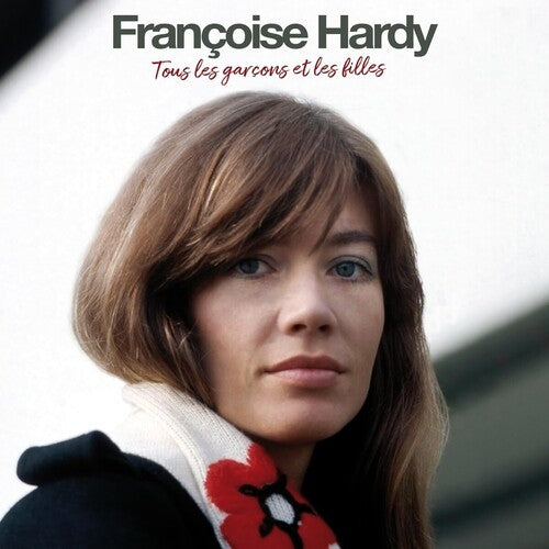 HARDY,FRANCOISE - TOUS LES GARCONS ET LES FILLES