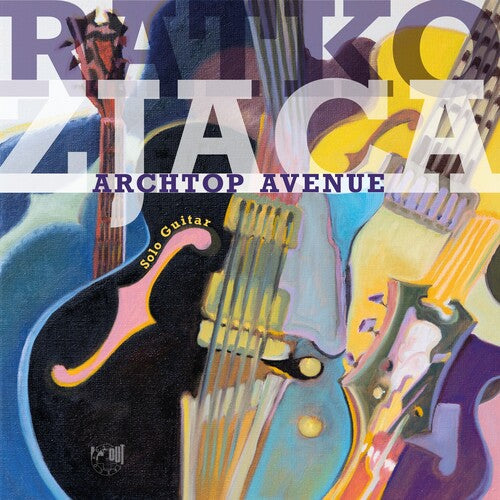 ZJACA,RATKO - ARCHTOP AVENUE