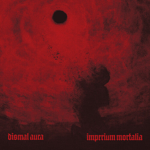 Dismal Aura – Imperium Mortalia