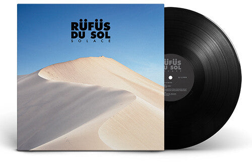 Rufus Du Sol - Solace