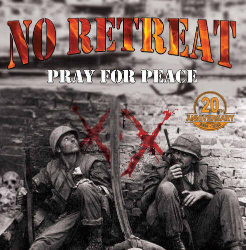 NO RETREAT - PRAY FOR PEACE