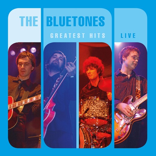 BLUETONES - GREATEST HITS LIVE