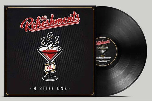 REFRESHMENTS - STIFF ONE
