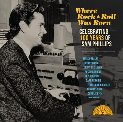 WHERE ROCK N ROLL WAS BORN: CELEBRATING 100 / VAR - WHERE ROCK N ROLL WAS BORN: CELEBRATING 100 / VAR