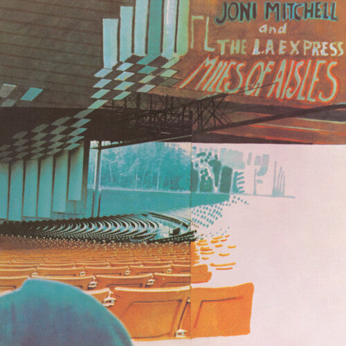 MITCHELL,JONI - MILES OF AISLES (2022 REMASTER)