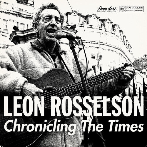 ROSSELSON,LEON - CHRONICLING THE TIMES