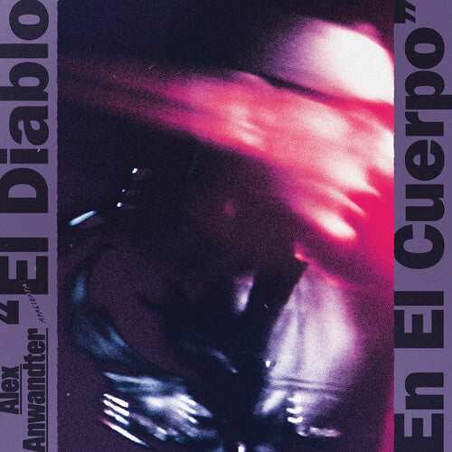 ANWANDTER,ALEX - EL DIABLO EN EL CUERPO