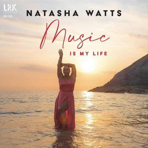 WATTS,NATASHA - MUSIC IS MY LIFE