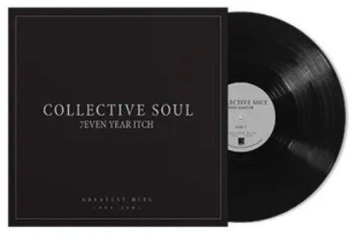 COLLECTIVE SOUL - 7EVEN YEAR ITCH: GREATEST HITS, 1994-2001