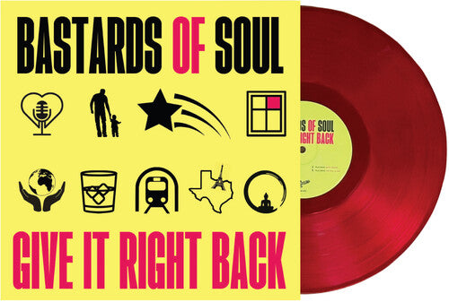 BASTARDS OF SOUL - GIVE IT RIGHT BACK