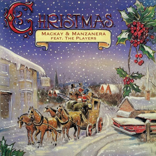 MANZANERA,PHIL / MACKAY,ANDY - CHRISTMAS