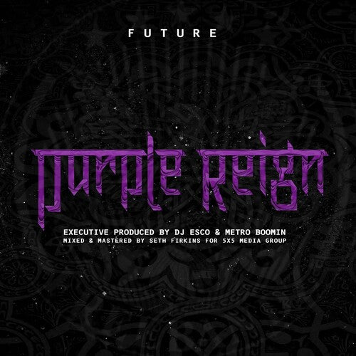 FUTURE - PURPLE REIGN
