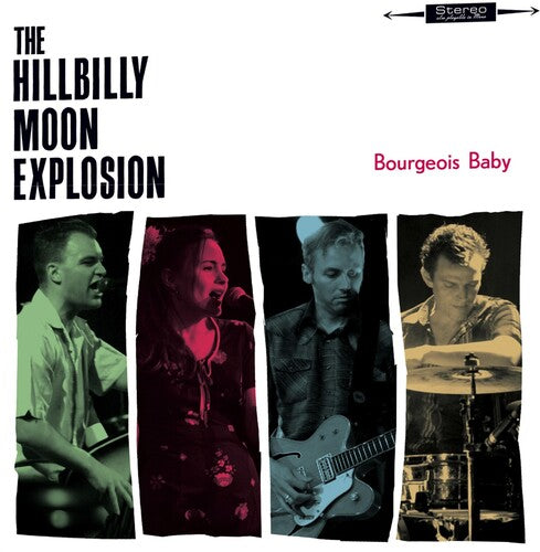 The Hillbilly Moon Explosion – Bourgeois Baby