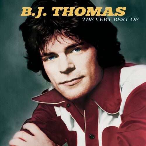 B.J. Thomas – The Very Best Of