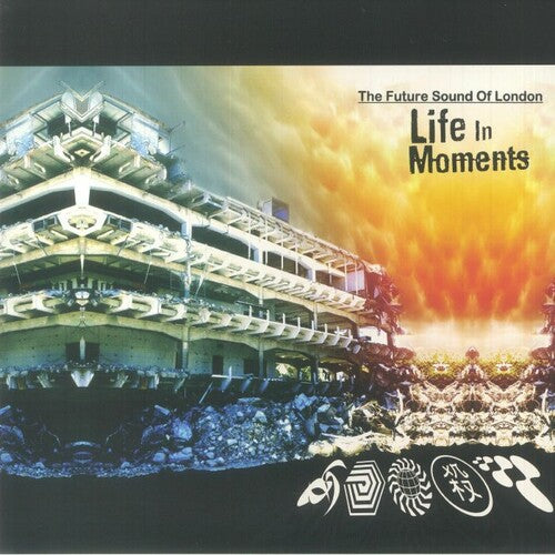 The Future Sound of London - Life Moments