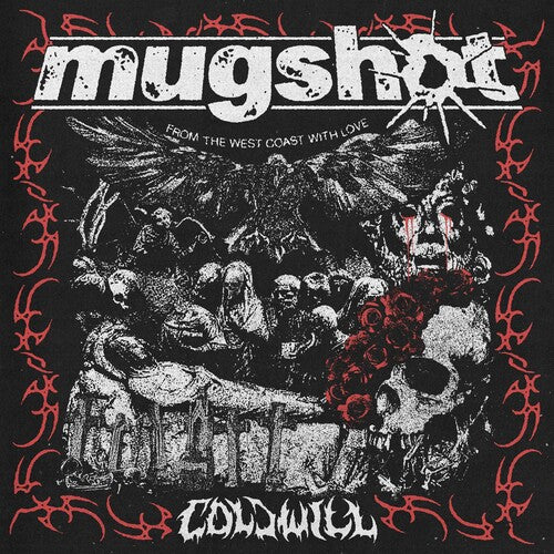 Mugshot – Cold Will