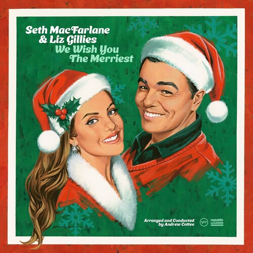MACFARLANE,SETH / GILLIES,LIZ - WE WISH YOU THE MERRIEST