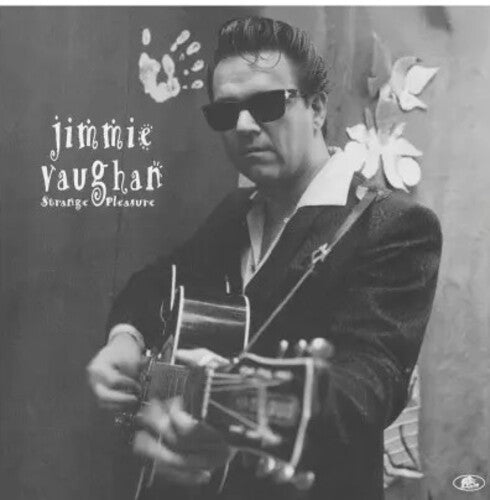 VAUGHAN,JIMMIE - STRANGE PLEASURE