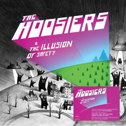 HOOSIERS - ILLUSION OF SAFETY