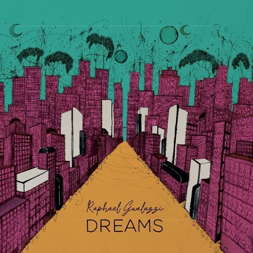 GUALAZZI,RAPHAEL - DREAMS