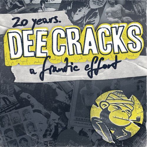 DEECRACKS - 20 YEARS. A FRANTIC EFFORT