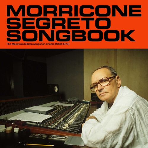 MORRICONE,ENNIO - MORRICONE SEGRETO SONGBOOK (1962-1973)
