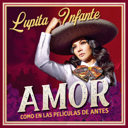 INFANTE,LUPITA - AMOR COMO EN LAS PELICULAS DE ANTES