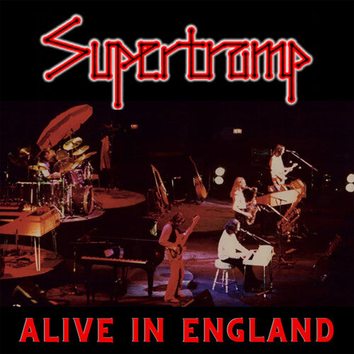 SUPERTRAMP - ALIVE IN ENGLAND