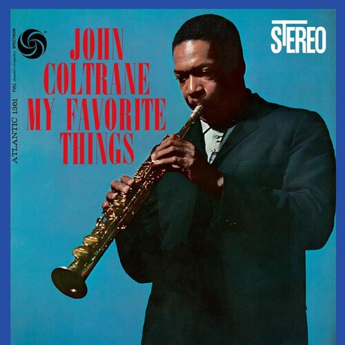 COLTRANE,JOHN - MY FAVORITE THINGS