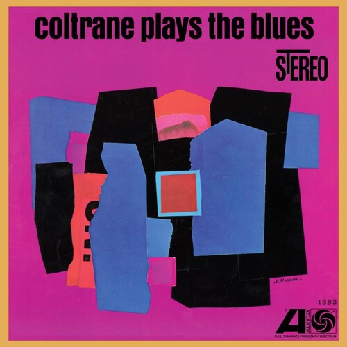 COLTRANE,JOHN - COLTRANE PLAYS THE BLUES