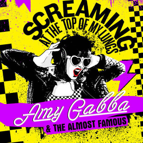 AMY GABBA & THE ALMOST FAMOUS - SCREAMING AT THE TOP OF MY LUNGS